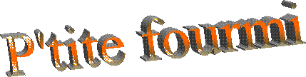 P'tite fourmi